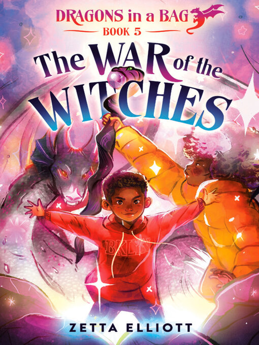 Title details for The War of the Witches by Zetta Elliott - Wait list